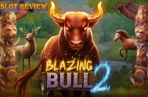 Blazing Bull 2 Slot Review